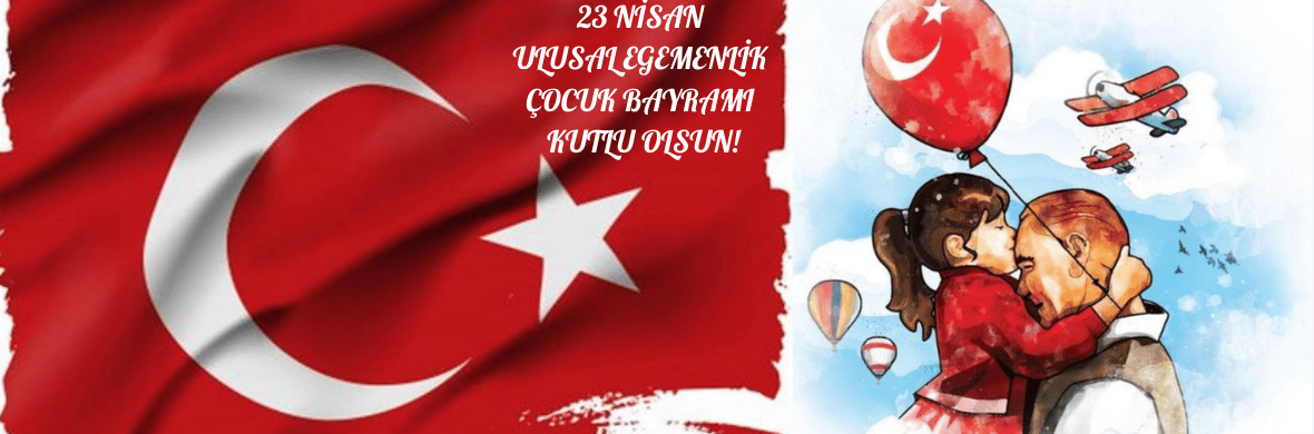 23 Nisan Ulusal Egemenlik Çocuk Bayramı